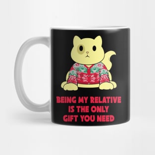 being my relative Mug